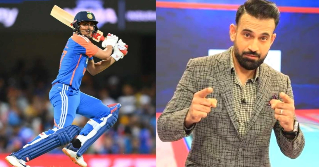 டி20 டீம்ல இருக்கிறதுக்கு.. கில் இத செஞ்சே ஆகணும்.. அடுத்த 5 வாய்ப்பு ரொம்ப அதிகம் – இர்பான் பதான் பேச்சு